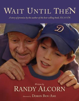 Wait Until Then - Alcorn, Randy