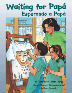 Waiting for Papa/Esperando a Papa