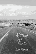 Waiting for Parts