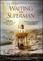 Waiting for "Superman"