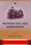 Waiting for the Barbarians