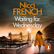 Waiting for Wednesday: A Frieda Klein Novel (3)