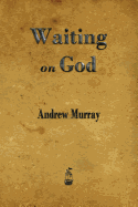Waiting on God
