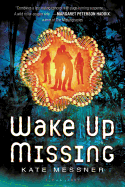 Wake Up Missing