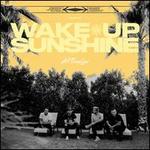 Wake Up, Sunshine
