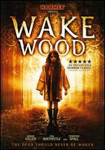 Wake Wood