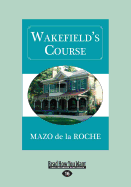 Wakefield's Course