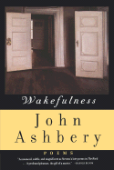 Wakefulness: Poems