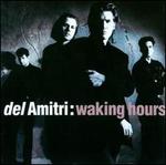 Waking Hours