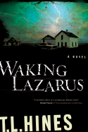 Waking Lazarus
