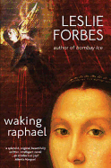 Waking Raphael