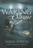 Waking Storms