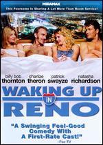 Waking Up in Reno