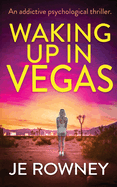 Waking Up In Vegas