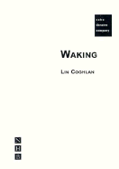 Waking - Coghlan, Lin