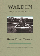 Walden; Or, Life in the Woods
