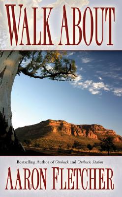 Walk About - Fletcher, Aaron