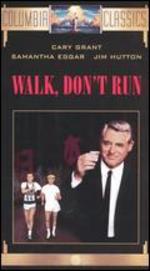 Walk, Don't Run