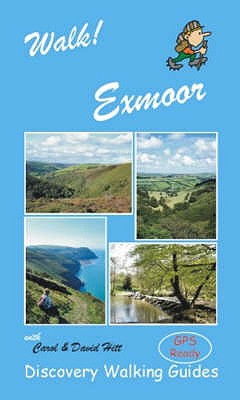 Walk! Exmoor - Hitt, David, and Hitt, Carol