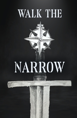 Walk the Narrow - Anvil, Raven's
