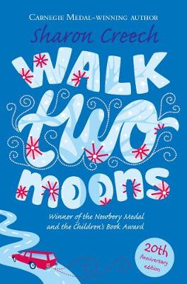 Walk Two Moons - Creech, Sharon
