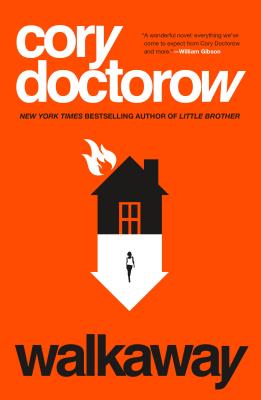 Walkaway - Doctorow, Cory