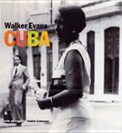 Walker Evans: Cuba