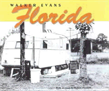Walker Evans: Florida