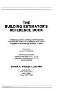 Walker's Building Estimator's Reference Book