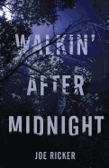 Walkin' After Midnight
