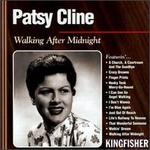 Walking After Midnight [Kingfisher] - Patsy Cline