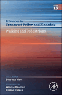 Walking and Pedestrians: Volume 15