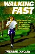 Walking Fast