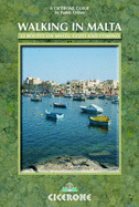Walking in Malta: 33 Routes on Malta, Gozo and Comino