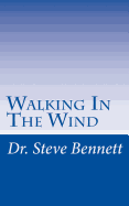 Walking In The WInd