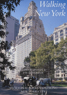 Walking New York: 20 Original Walks Exploring New York City