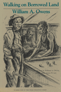 Walking on Borrowed Land: Volume 9