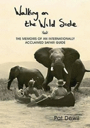 Walking on the Wild Side