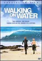Walking on Water