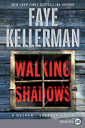 Walking Shadows [Large Print]