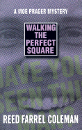 Walking the Perfect Square