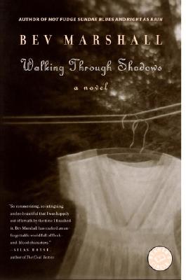 Walking Through Shadows - Marshall, Bev