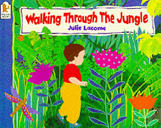 Walking Through the Jungle