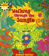 Walking Through the Jungle