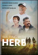 Walking with Herb