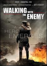 Walking With the Enemy