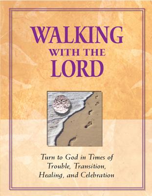 Walking with the Lord - Publications International, Ltd (Editor)