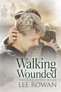 Walking Wounded: Volume 5