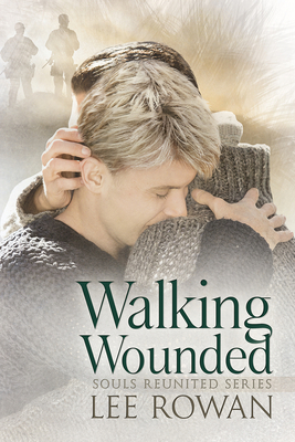 Walking Wounded - Rowan, Lee