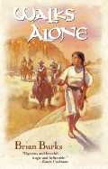 Walks Alone